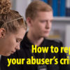 How to report your abuser’s crimes so the police take you seriously